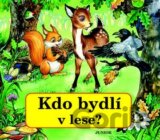 Kdo bydlí v lese?