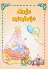 Naše miminko