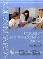 Kommunikation in Sozialen und Medizinischen Beruf