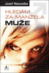 Hledám za manžela muže