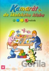 Kamarát do školského klubu (1. ročník)