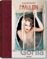 Ellen Von Unwerth, Fraulein (Ellen Von Unwerth , Ingrid Sischy) (Hardcover)
