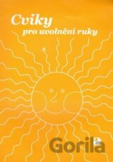 Cviky pro uvolnění ruky