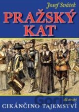 Pražský kat: Cikánčino tajemství