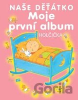 Naše děťátko Holčička