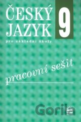 Český jazyk 9 pro základní školy - Pracovní sešit