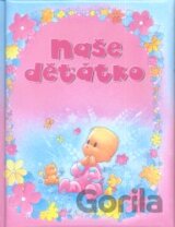 Naše děťátko