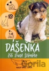 Dášeňka čili život štěněte