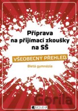Příprava na přijímací zkoušky SŠ - Všeobecný přehled