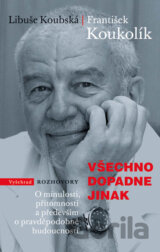 Všechno dopadne jinak