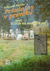 Prázdniny v pravěku, aneb zločin na Harštejně