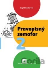Pravopisný semafor 2 (pracovný zošit)