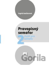 Pravopisný semafor 2 (zošit pre učiteľa)