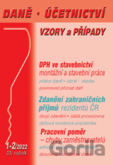 Daně a účetnictví č. 1-2 / 2022 - DPH ve stavebnictví