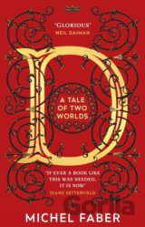 D (A Tale of Two Worlds)
