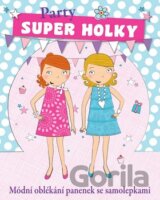 Super holky - Party