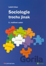 Sociologie trochu jinak