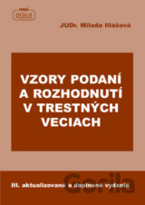 Vzory podaní a rozhodnutí v trestných veciach