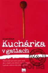 Kuchárka v gatiach