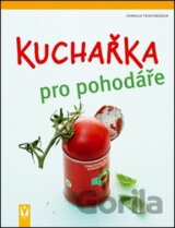 Kuchařka pro pohodáře