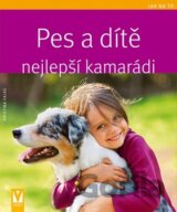 Pes a dítě - Nejlepší kamarádi