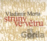 Struny ve větru (Vladimír Merta) [CZ]