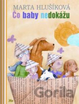 Čo baby nedokážu