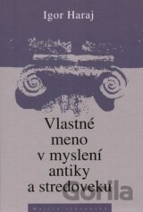 Vlastné meno v myslení antiky a stredoveku