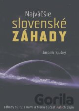 Najväčšie slovenské záhady