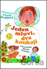 Jeden mluví, dva koukají