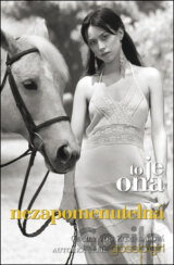 To je ona - Nezapomenutelná
