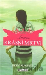 Krásní mrtví 2: Arizona