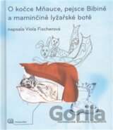 O kočce Mňauce a pejsce Bibině