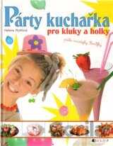 Párty kuchařka pro kluky a holky