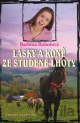 Lásky a koně ze Studené Lhoty