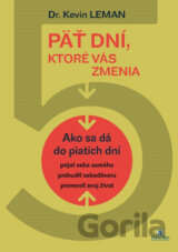 Päť dní, ktoré vás zmenia
