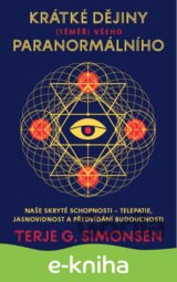 Krátké dějiny (téměř) všeho paranormálního