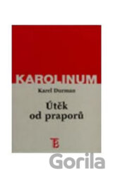 Útěk od praporů