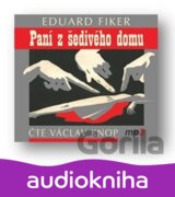 Paní z šedivého domu