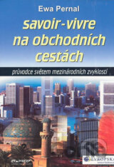 Savoir-Vivre na obchodních cestách