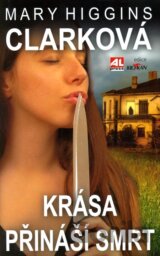 Krása přináší smrt