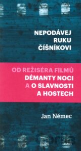 Nepodávej ruku číšníkovi