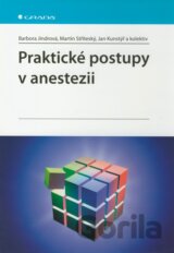 Praktické postupy v anestezii