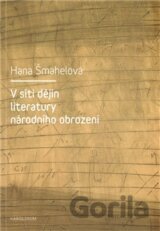 V síti dějin literatury národního obrození