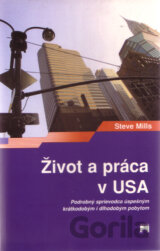Život a práca v USA