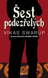 Šest podezřelých