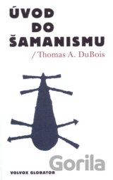 Úvod do šamanismu