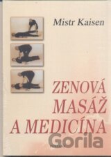 Zenová masáž a medicína