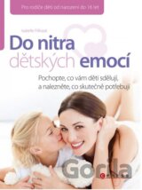 Do nitra dětských emocí