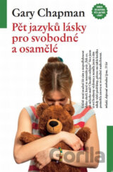 Pět jazyků lásky pro svobodné a osamělé